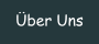 Über Uns