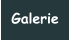 Galerie